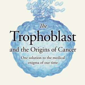 The Trophoblast